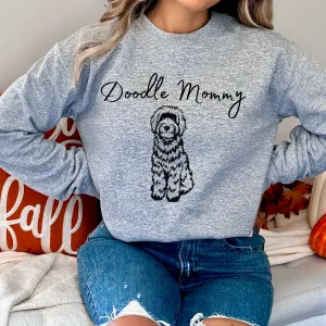 Cute Custom Doodle Mommy Comfy Sweatshirt Gift for Dog Mom Dog Lover Special Gift for Doodle Mom Minidoodle Goldendoodle